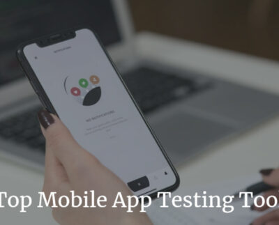 Mobile App Testing Tools