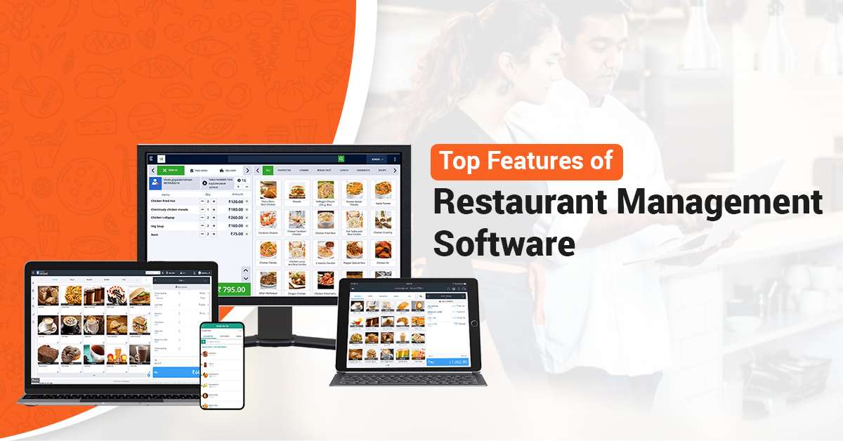 Top 9 Features of Restaurant Management Software